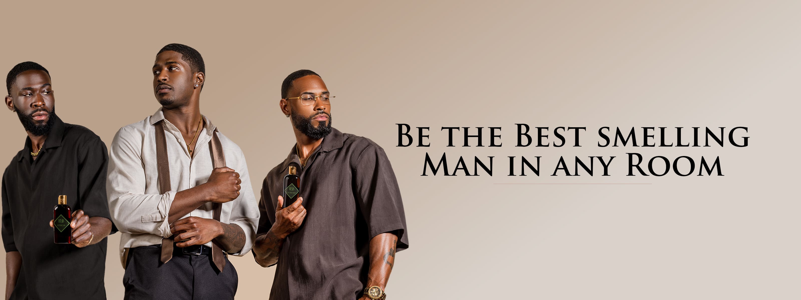 Be the best smelling man in any room